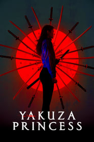Yakuza Princess (Napisy PL)