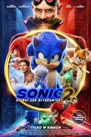 Sonic 2: Szybki jak błyskawica  ( Dobra Kopia )